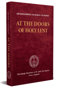 At the Doors of Holy Lent