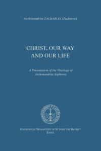 CHRIST OUR WAY and our Life