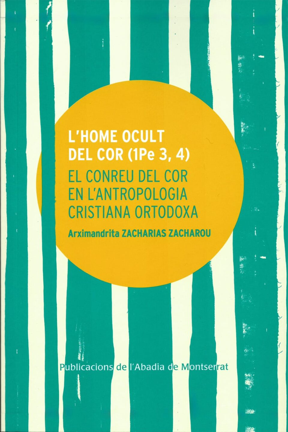 L’ home ocult del cor