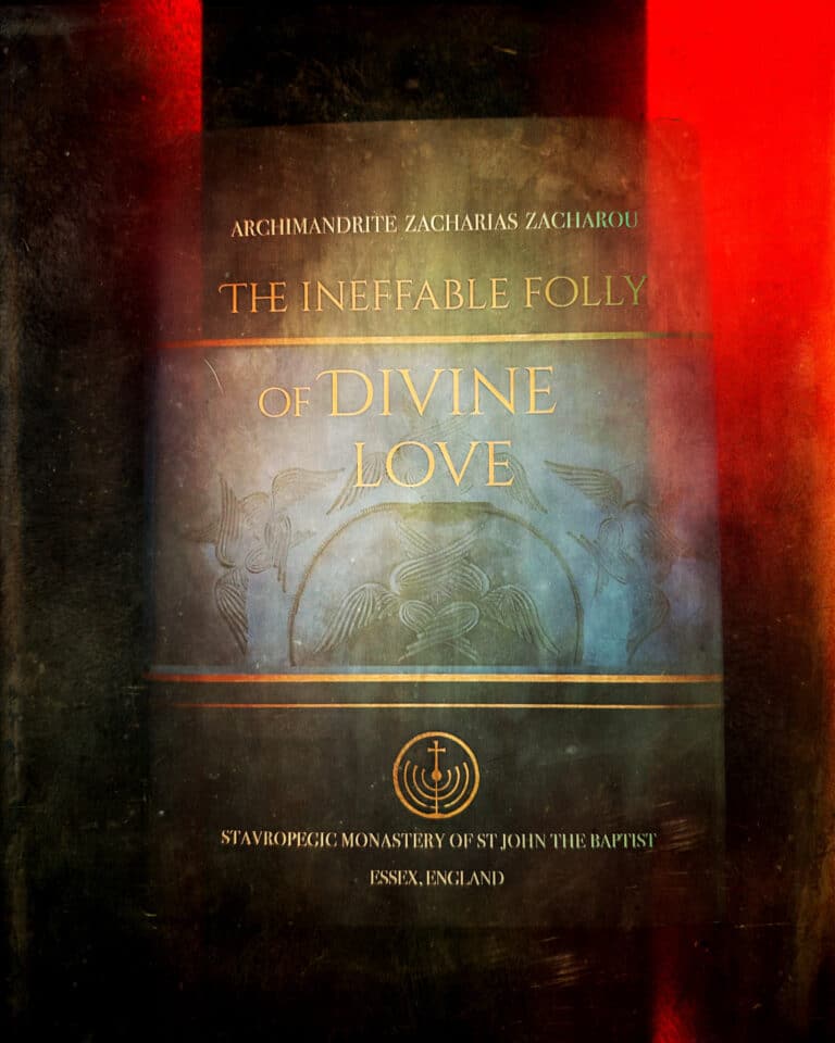 Book cover: "The Ineffable Folly of Divine Love" by Archimandrite Zacharias Zacharou