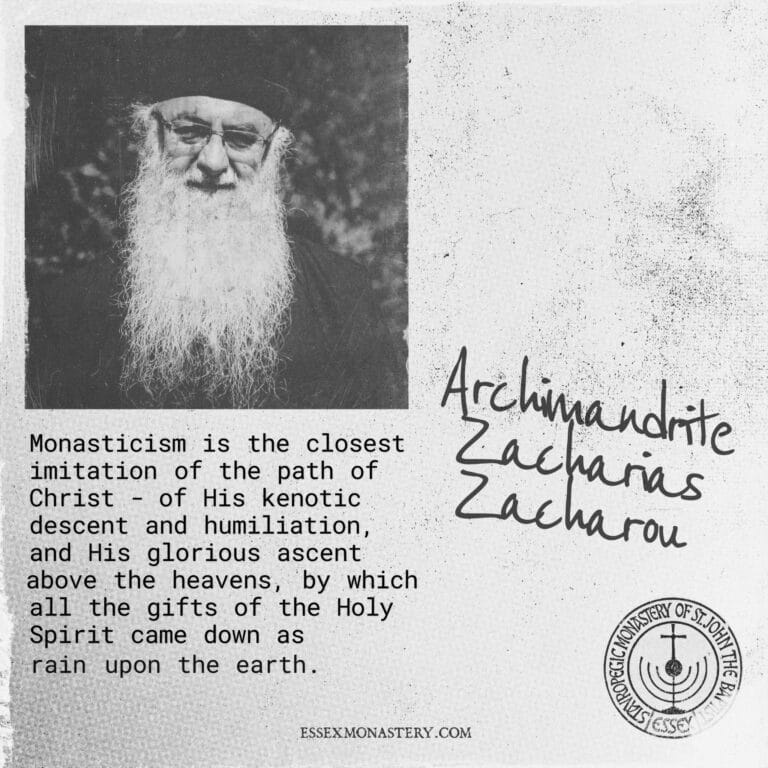 Archimandrite Zacharias of Essex Monastery, quote on monasticism
