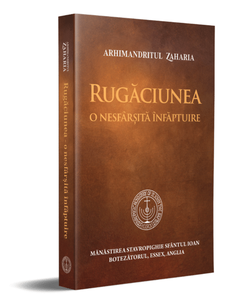 Rugăciunea - o nesfârșită înfăptuire