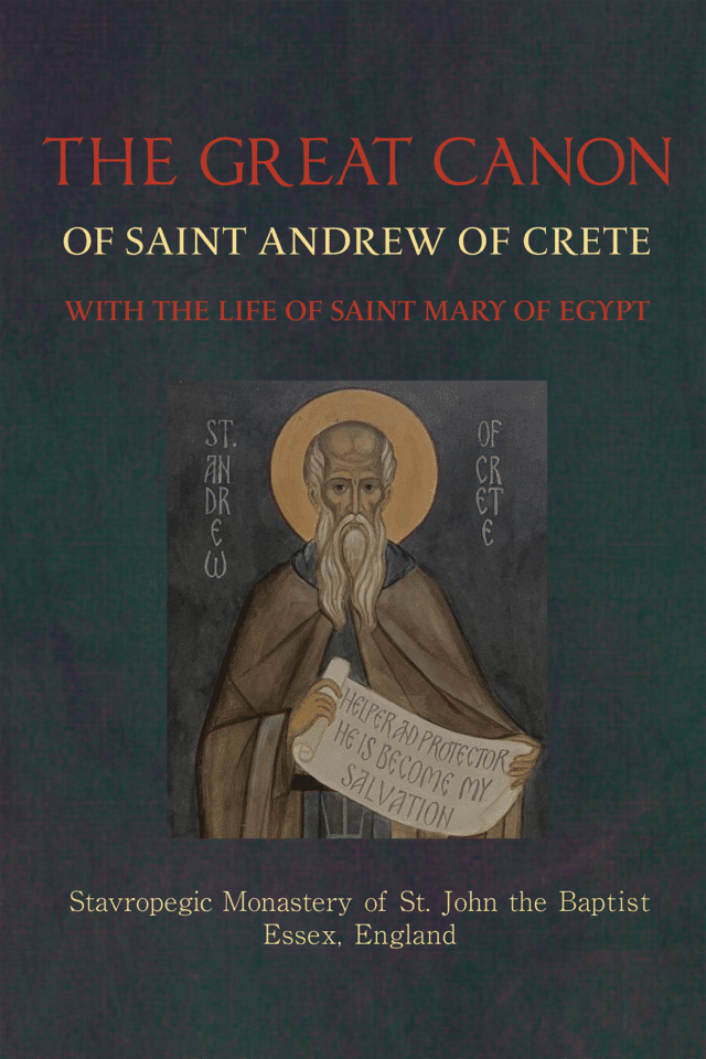The Great Canon of Saint Andrew of Crete
