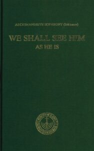We Shall See Him as He Is