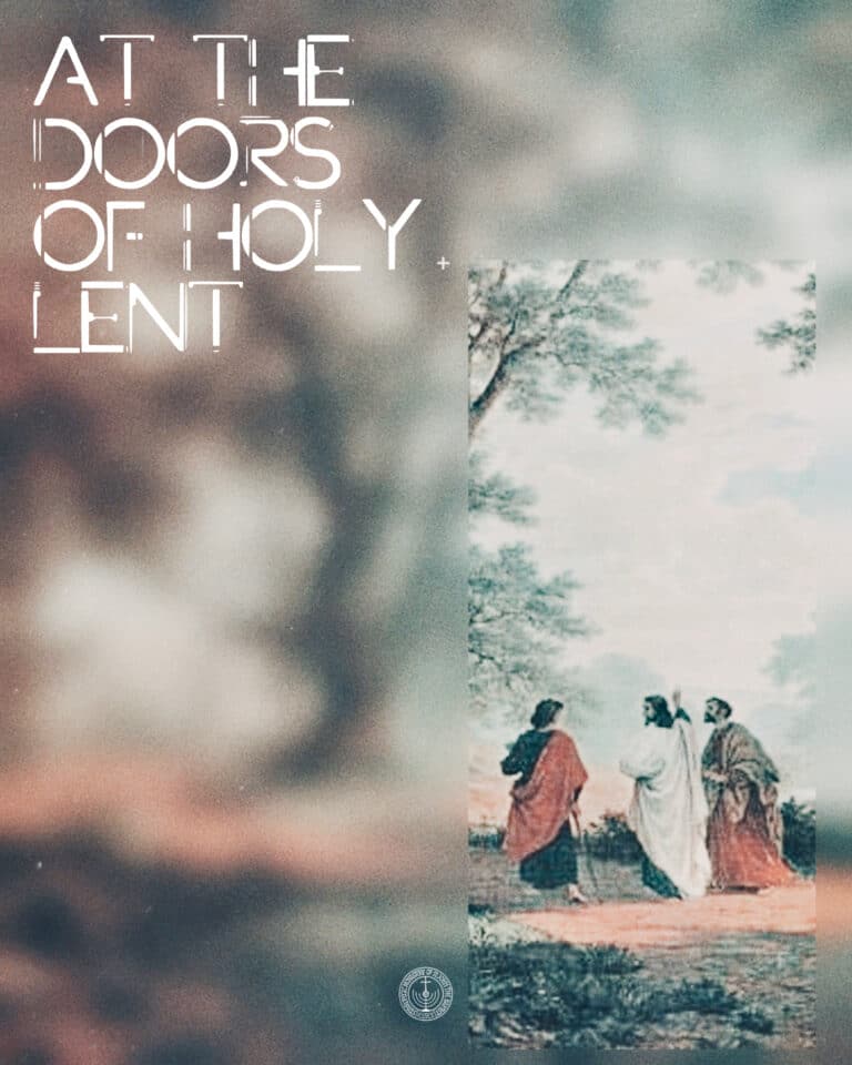 Text "At the Doors of Holy Lent" above painting of Jesus and two disciples