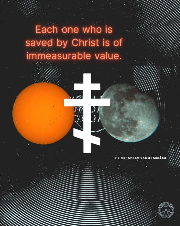 Orthodox cross between sun and moon, text: Each one who is saved by Christ is of immeasurable value.
