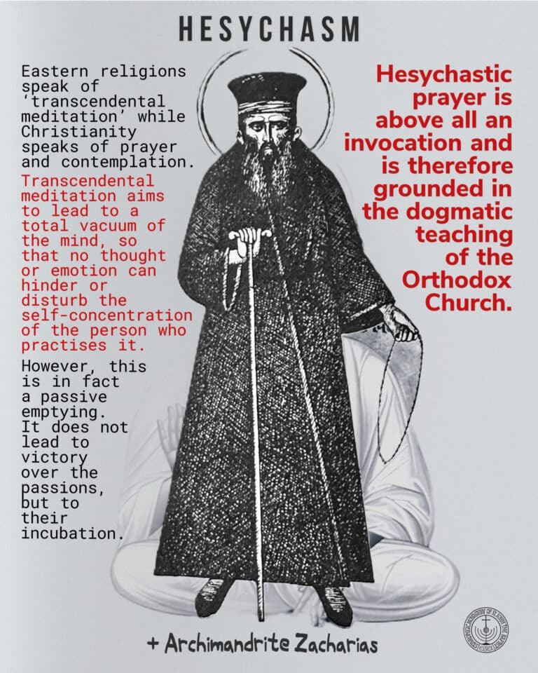 HESYCHASM: Archimandrite Zacharias, Orthodox prayer, meditation, spiritual warfare