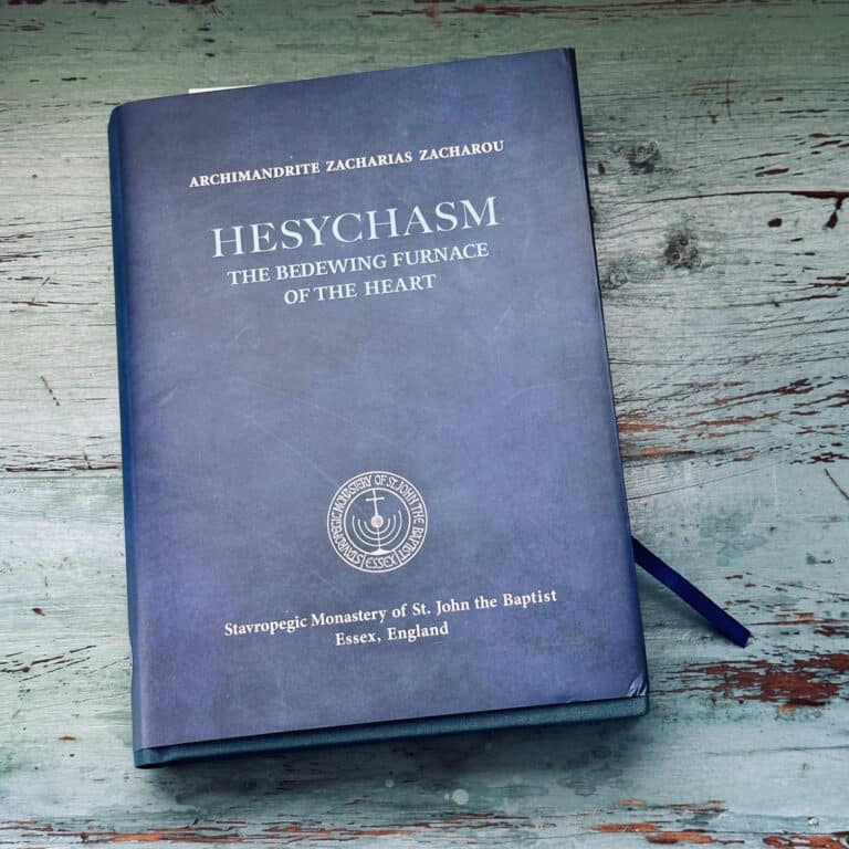 Archimandrite Zacharias Zacharou's book "Hesychasm: The Bedewing Furnace of the Heart" from St. John the Baptist Monastery