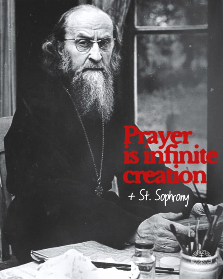 Elderly Orthodox priest, St. Sophrony, quotes "Prayer is infinite creation.