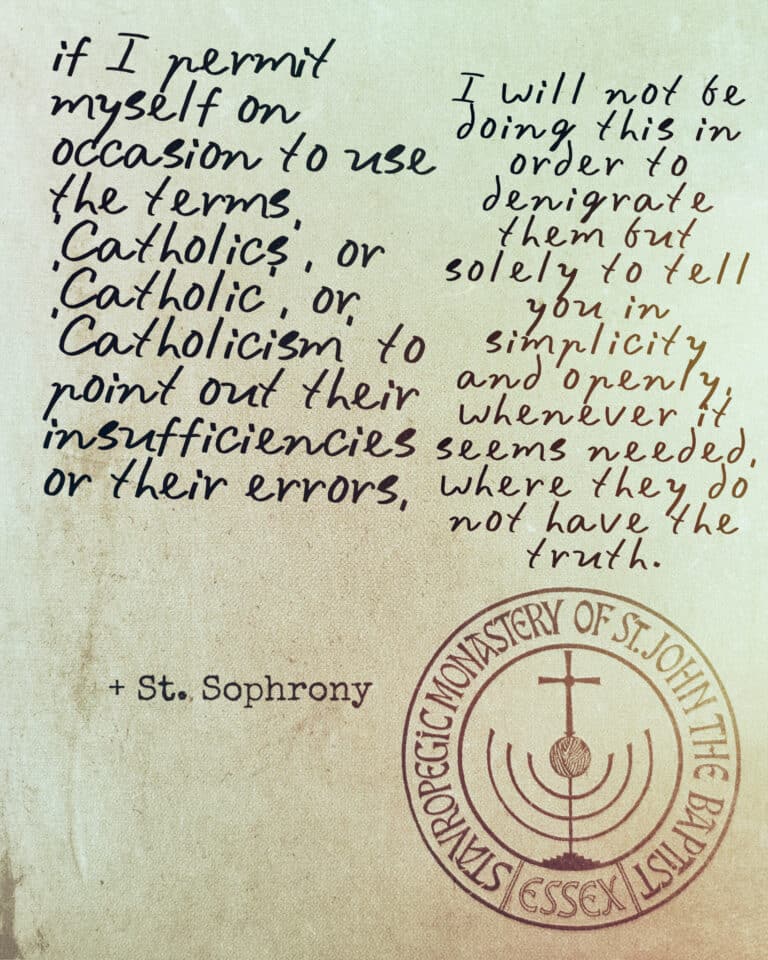 Handwritten text from St. Sophrony of Essex monastery, discussing Catholic criticism.