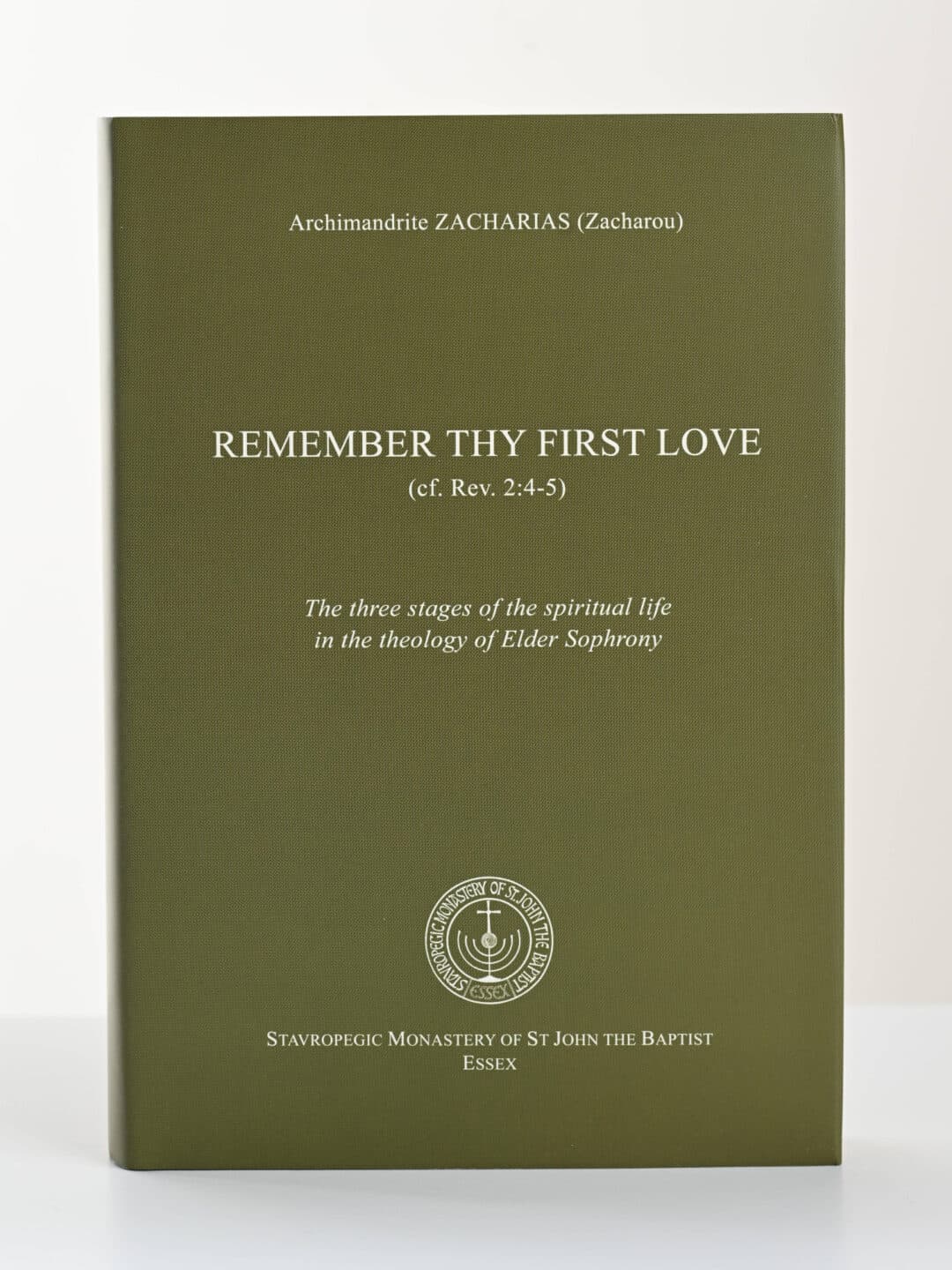 Book cover: "Remember Thy First Love" by Archimandrite Zacharias